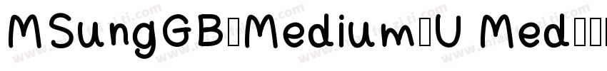 MSungGB-Medium-U Med字体转换